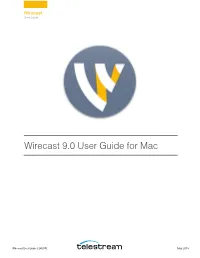 Wirecast 9.0 User Guide for Mac
