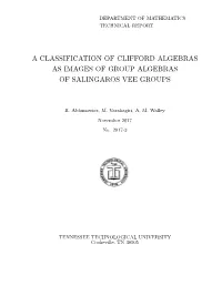 A Classification of Clifford Algebras As Images of Group Algebras of Salingaros Vee Groups