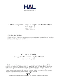 Ad Hoc and General-Purpose Corpus Construction from Web Sources Adrien Barbaresi