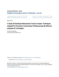 A Study of Sanchipat Manuscripts Found in Assam: Techniques Adopted for Preventive Conservation of Manuscripts by Different Institutes of This Region