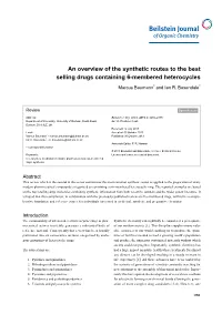 An Overview of the Synthetic Routes to the Best Selling Drugs Containing 6-Membered Heterocycles