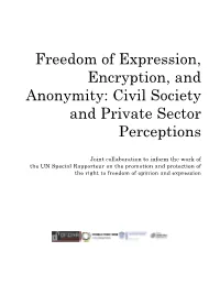 Freedom of Expression, Encryption, and Anonymity: Civil Society and Private Sector Perceptions