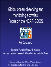 Global Ocean Observing and Monitoring Activities: Focus on the NEAR-GOOS