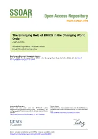 The Emerging Role of BRICS in the Changing World Order