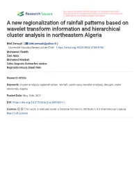 A New Regionalization of Rainfall Patterns Based on Wavelet Transform Information and Hierarchical Cluster Analysis in Northeastern Algeria