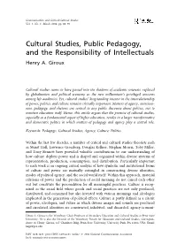 Cultural Studies, Public Pedagogy, and the Responsibility of Intellectuals