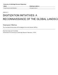 Digitization Initiatives: a Reconnaissance of the Global Landscape