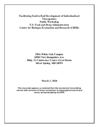 Facilitating End-To-End Development of Individualized Therapeutics Public Workshop U.S
