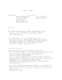 KEVIN. R. ENGEL Work Address: Home Address: Kistle Science Library 514 S. 6Th Ave. W. Grinnell College Newton