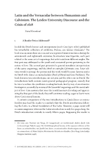 Latin and the Vernacular Between Humanism and Calvinism. the Leiden University Discourse and the Crisis of 1618