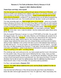 The Faith of Abraham (Part 2), Romans 4:13-25 August 9, 2020 | Matthew Mcnutt Thank Ryan and Katy, Intro Myself