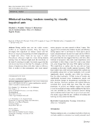 Blinkered Teaching: Tandem Running by Visually Impaired Ants