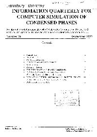 Information Quarterly for Computer Simulation of Condensed Phases