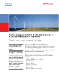 Justifying an Upgrade to Oracle's JD Edwards Enterpriseone Or JD Edwards World Application Environments