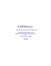 PAW History Part 1