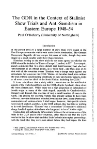 The GDR in the Context of Stalinist Show Trials and Anti-Semitism In