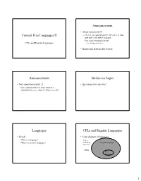Context Free Languages II Announcement Announcement