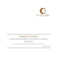 Guidelines on Stability Testing of Cosmetics