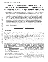 Internet of Things Meets Brain-Computer Interface: a Uniﬁed Deep Learning Framework for Enabling Human-Thing Cognitive Interactivity