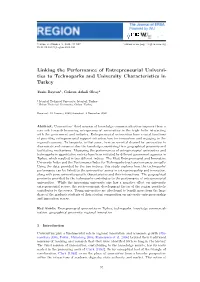 Linking the Performance of Entrepreneurial Universi- Ties to Technoparks and University Characteristics in Turkey