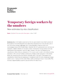 Temporary Foreign Workers by the Numbers New Estimates by Visa Classification