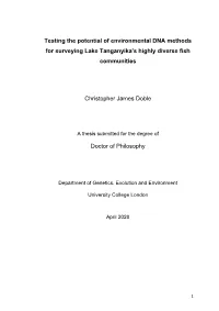 Testing the Potential of Environmental DNA Methods for Surveying Lake Tanganyika's Highly Diverse Fish Communities Christopher J