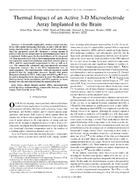 Thermal Impact of an Active 3-D Microelectrode Array Implanted in the Brain Sohee Kim, Member, IEEE, Prashant Tathireddy, Richard A