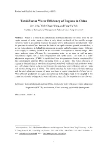 Total-Factor Water Efficiency of Regions in China Jin-Li Hu,* Shih-Chuan Wang, and Fang-Yu Yeh Institute of Business and Management, National Chiao Tung University