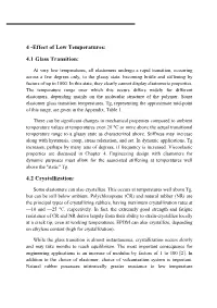 4 -Effect of Low Temperatures: 4.1 Glass Transition: 4.2 Crystallization
