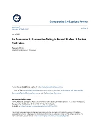 An Assessment of Innovative Dating in Recent Studies of Ancient Civilization