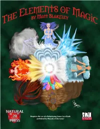 Elements of Magic Is Intended to Be Magic Defines Fantasy