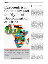 Eurocentrism, Coloniality and the Myths of Decolonisation of Africa