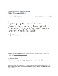 Improving Cognitive-Behavioral Therapy Homework Adherence with Change Talk and Commitment Language: a Cognitive Dissonance Perspective of Behavioral Change Robert J