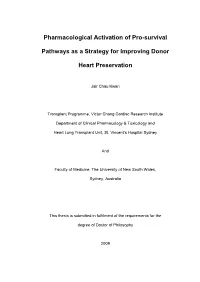 Pharmacological Activation of Pro-Survival Pathways As a Strategy for Improving Donor Heart Preservation