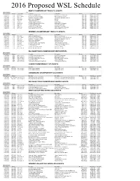 2016 Proposed WSL Schedule