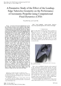 A Parametric Study of the Effect of the Leading- Edge Tubercles Geometry on the Performance of Aeronautic Propeller Using Computational Fluid Dynamics (CFD)