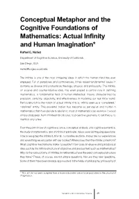 Actual Infinity and Human Imagination Conceptual Metaphor and the Cognitive Foundations of Mathematics: Actual Infinity and Human Imagination*