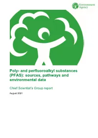 And Perfluoroalkyl Substances (PFAS): Sources, Pathways and Environmental Data