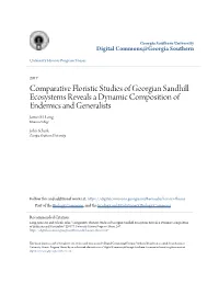 Comparative Floristic Studies of Georgian Sandhill Ecosystems Reveals a Dynamic Composition of Endemics and Generalists James M
