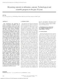 Measuring Currents in Submarine Canyons: Technological and Scientiﬁ C Progress in the Past 30 Years