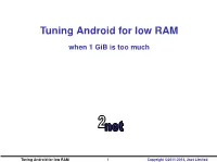 Tuning Android for Low RAM