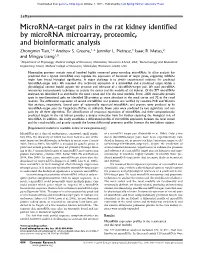 Microrna–Target Pairs in the Rat Kidney Identified by Microrna Microarray, Proteomic, and Bioinformatic Analysis Zhongmin Tian,1,2 Andrew S