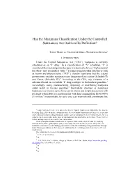 Has the Marijuana Classification Under the Controlled Substances Act Outlived Its Definition?