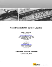 Recent Trends in Will Contest Litigation