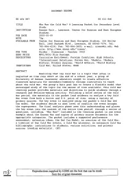 Who Won the Cold War? a Learning Packet for Secondary Level Study