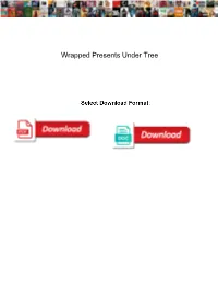 Wrapped Presents Under Tree
