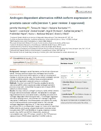Androgen-Dependent Alternative Mrna Isoform Expression in Prostate Cancer Cells[Version 1; Peer Review: 3 Approved]