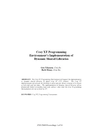 Cray XT Programming Environment's Implementation of Dynamic Shared Libraries