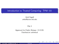 Introduction to Trusted Computing: TPM 101