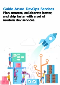 Plan, Code, Collaborate, and Ship Your Applications Faster with Azure Devops